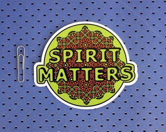 Spirit Matters pegatina de parachoques verde
