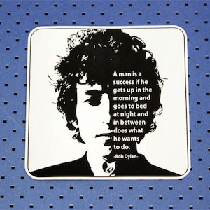 Sticker citation de Bob Dylan