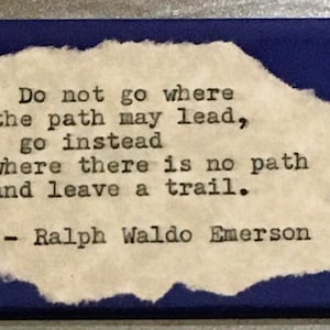 Inspirational Fridge Magnet: Ralph Waldo Emerson.  Literary, Motivational Quotes.  Hand Typed, Hand made 2"x3" Fridge Magnet