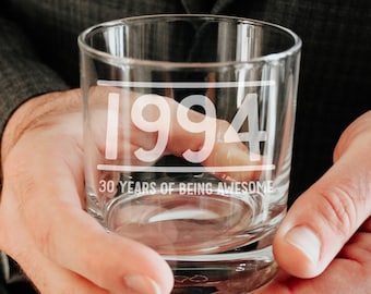 30th Birthday Whisky Glass - 1994 Year Custom Engraved Tumbler - Thirtieth Gift