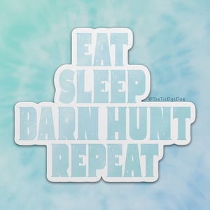 Eat sleep barn hunt, Barn hunt sticker, Rat catcher scent work, Gift for dog trainer, dog sports decal, barn hunt decal, farm vermin