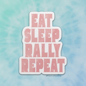 Eat Sleep Rally repeat decal, Rally sign Sticker, dog sports, gift for dog handler, heel work training, obedience handler, Rally-O sticker