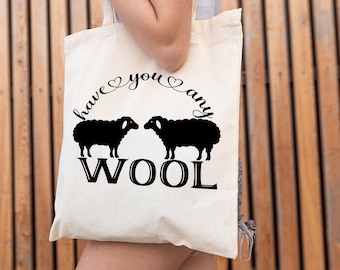 Have You Any Wool Large Tote Bag