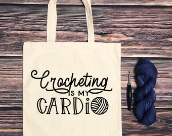 Crocheting is my Cardio Crochet Bag Crochet Project Bag