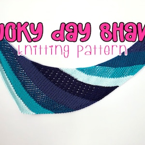 Lucky Day Knitting Pattern Shawl Pattern