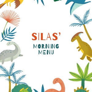 Dinosaur Morning Menu