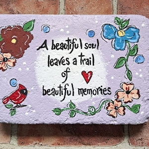 Beautiful Soul steppingstone, hand-painted, memories, memorial, souls, garden art, gardening, remembrance, in loving memory, gift for her