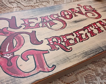 Rustic Seasons Greetings Sign. Hand painted wooden sign