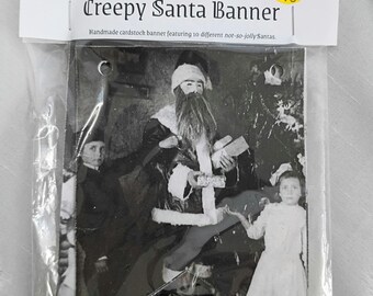 Gothmas Christmas Banner: Handmade Creepy Santa Decor