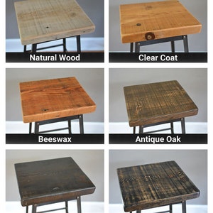 May include: Six different wood finishes for a bar stool. The finishes are: Natural Wood, Clear Coat, Beeswax, Antique Oak, Dark Walnut, and Scorched.
