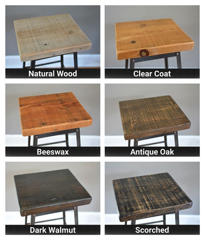 May include: Six different wood finishes for a bar stool. The finishes are: Natural Wood, Clear Coat, Beeswax, Antique Oak, Dark Walnut, and Scorched.
