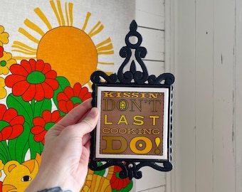 Vintage Kissin’ Don’t Last tile trivet