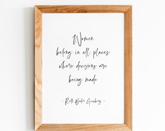 Ruth Bader Ginsburg Quote. Feminist Quote Printable. Digital Download Printable Art. Notorious RBG. RBG Quote. Home Decor. Gallery Wall