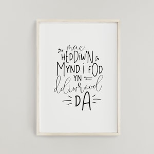Welsh 'Diwrnod Da' Print, Good day,  Home Decor, Welsh Prints, Printiau Cymraeg