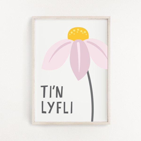 Welsh Ti'n Lyfli Print, Print Cymraeg, Printiau i Blant, Welsh Prints, Welsh Gifts, Anrhegion Cymraeg