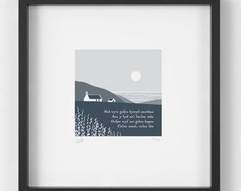 May include: A blue and white illustration of a small house with a church steeple, a hill, and a moon in the sky. The text below reads: "Nid wy'n gofyn bywyd moethus Aur y byd na'i berlau mân Gofyn wyf am galon hapus Calon onest, calon lân 500"