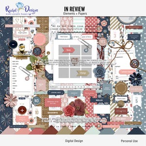 May include: A digital scrapbooking kit with a blue, pink, and brown color scheme. The kit includes various papers, elements, and quotes. The text "In Review" is at the top of the image. The text "We do not learn from experience, we learn from reflection on experience" is in the center of the image. The text "Digital Design" is at the bottom left of the image. The text "Personal Use" is at the bottom right of the image.