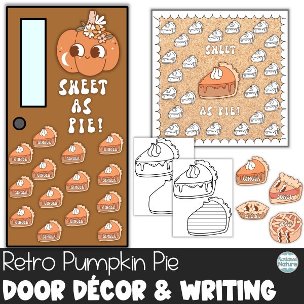 Thanksgiving classroom door decoration, pumpkin pie bulletin board, retro fall classroom, editable letters, pumpkin printable, name tags