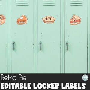 May include: Three green metal lockers with pie-themed locker labels. The labels feature a pie slice with a smiling face and a name: Ginger, Liliana, and Jorge.