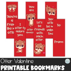 Otter Bookmarks, Otter Valentine’s Day Card for kids, valentine bookmarks printables, valentine otter, animal valentine cards