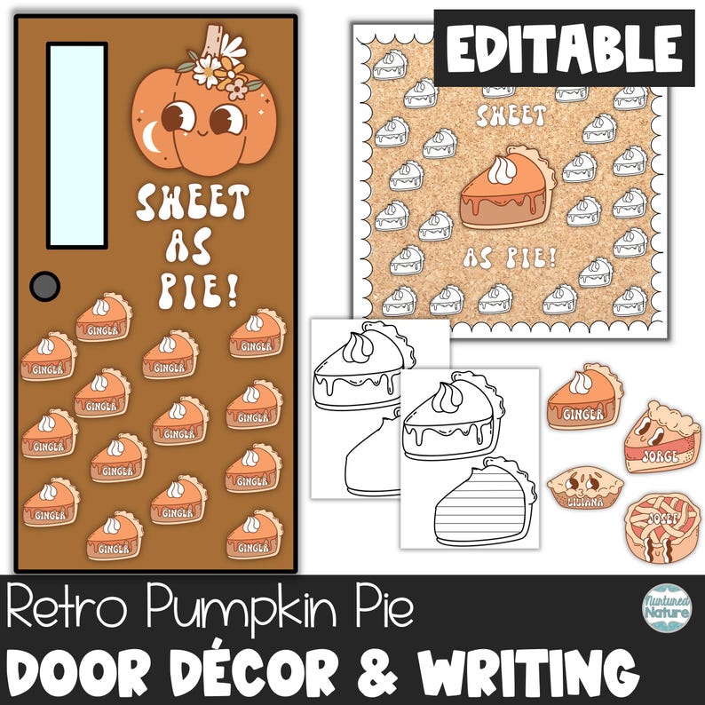 Thanksgiving Classroom Door Decoration, Pumpkin Pie Bulletin Board ...