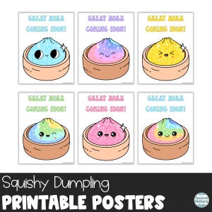 May include: Six rectangular posters featuring cartoon dumplings in bamboo steamers. Each dumpling has a unique glittery or pastel color pattern, a smiling face, and a small star icon. The text GREAT WORK COMING SOON! appears in various colors above each dumpling.