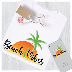 Beach Vibes Svg Files for Cricut Designs, Beach Svg, Summer Svg, Vacation Svg, Holiday Svg, Sun Svg, Beach Please Svg Files for Silhouette