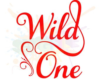 Wild One SVG, erster Geburtstag, Cricut Silhouette (SVG-Dateien)