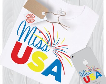 Miss USA SVG, 4th of July Patriotic Design (Digital Download)