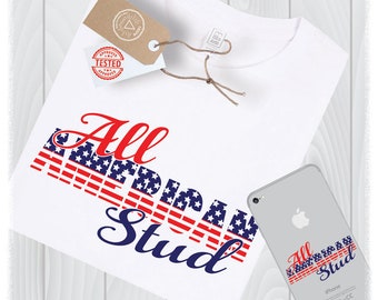 All American Stud SVG, 4th of July Patriotic Design (Digital Files)