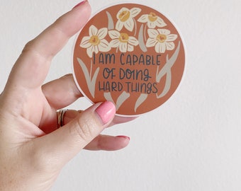 Daffodil Floral Sticker: "I am capable", Motivational Water Bottle Decal