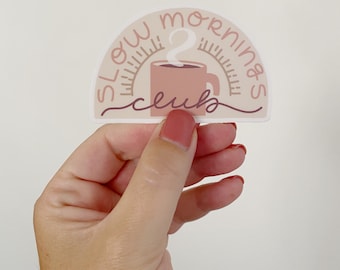 Slow Morning Boho Sticker, Cute Coffee Sticker, Not A Morning Person Sticker, Sticker For Water Bottle, Laptop Sticker