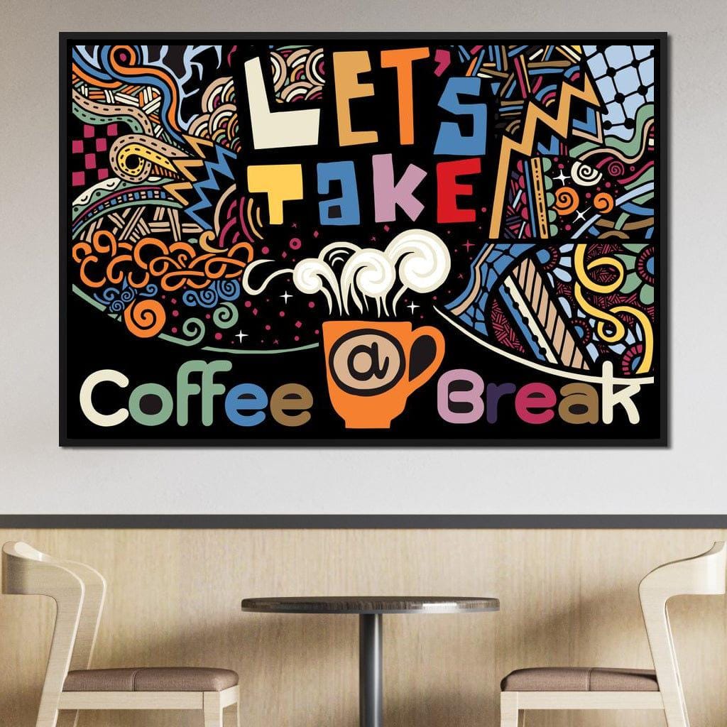 Coffee Break: Fun Wall Art | Coffee Lovers Decor | Colorful Design
