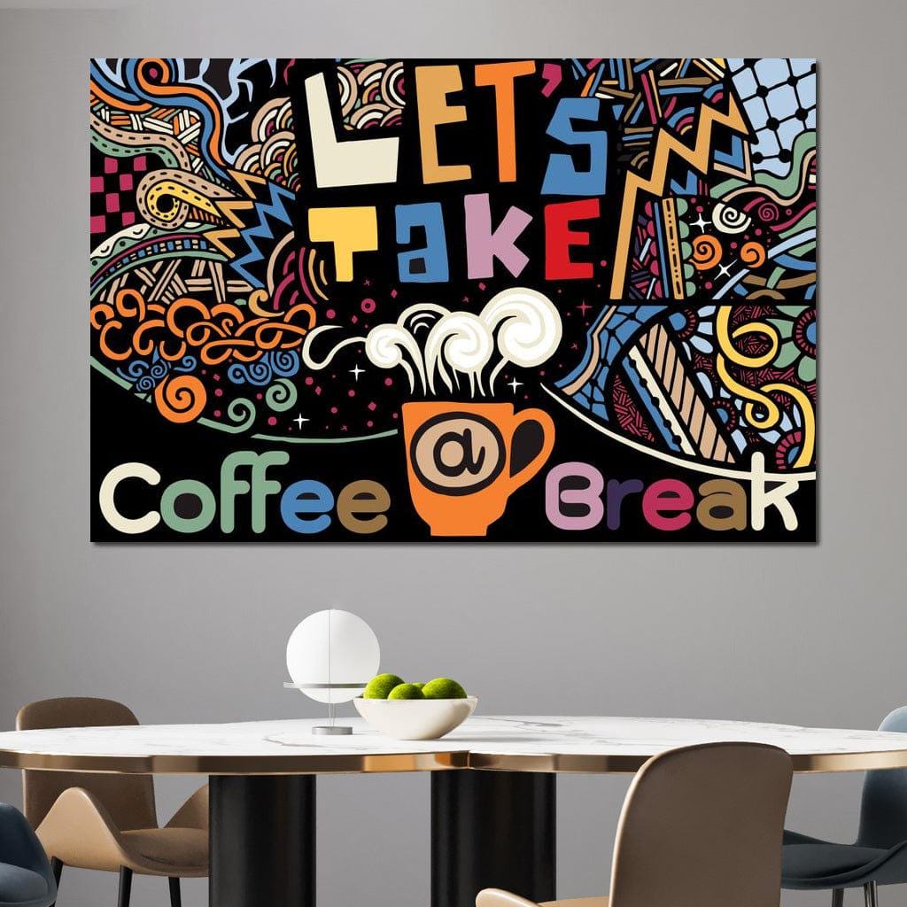 Coffee Break: Fun Wall Art | Coffee Lovers Decor | Colorful Design