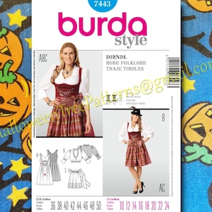 May include: Burda Style sewing pattern number 7443 for a Dirndl, Robe Folklore, Traje Tiroles. The pattern includes instructions for sizes 36 to 50 (US sizes 10 to 24).