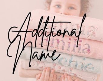 ADD an additional name to my Personalised Order! ADD ON to your personalized blanket order - Not a physical product!