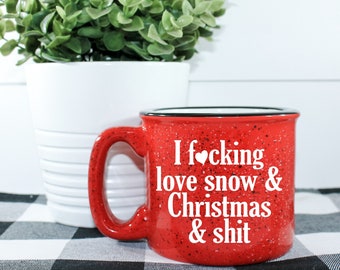 I F*cking Love Snow Christmas & Shit Campfire Mug || Funny Winter Mug || Speckled Mug || Christmas Mug