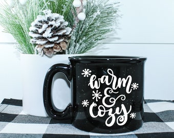 Cute Winter Mug || Warm And Cozy || Campfire Mug || Winter Coffee || Sweater Weather Coffee || Best Friend Gift || Housewarming Gift