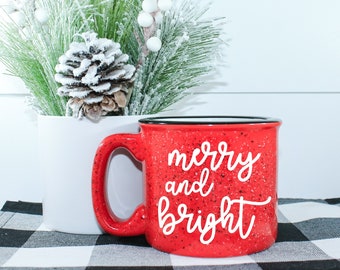 Merry And Bright || Campfire Mug || Christmas Coffee Mug || Cute Custom Coffee Mug || Best Friend Gift || Christmas Gift For Her