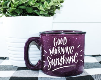 Good Morning Sunshine || Cute Campfire Mug || Best Friend Gift || Mother's Day Gift || New Mom Gift || Housewarming Gift || Gift For Her