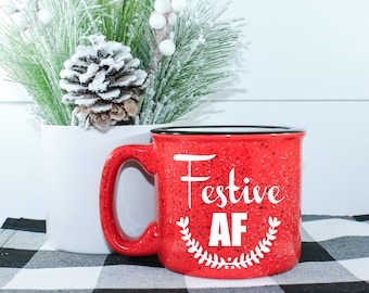 Festive AF Campfire Mug || Funny Christmas Gift || White Elephant Gift || Santa's Coffee Mug || 15 ounces