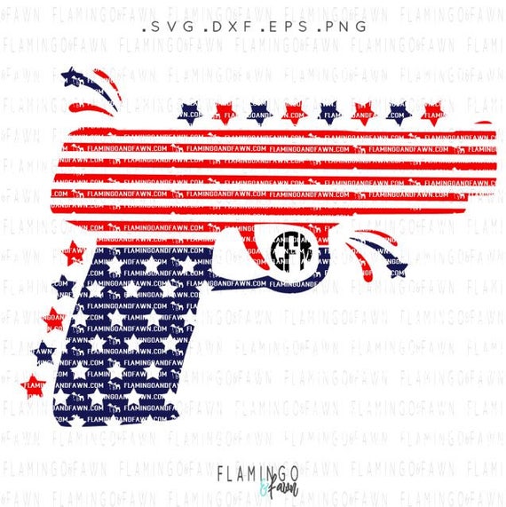 Download 4th Of July Svg Gun Svg Pistol File Stars And Stripes Svg Etsy