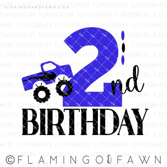 Download Second Birthday Svg 2nd Birthday Svg Monster Truck Svg Svg Etsy