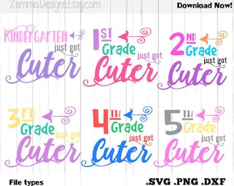 back to school svg - School svg - grades just got cuter full bundle. 6 files included! .DXF .SVG, .PNG cutting file- commercial use svg