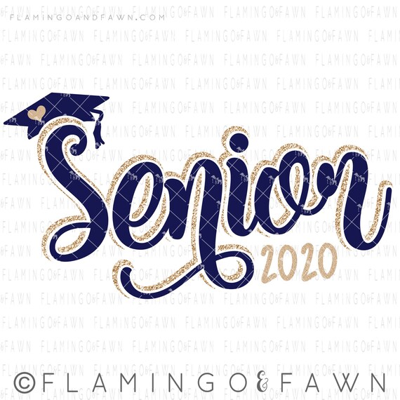 Download Senior 2020 Svg Graduation 2020 Svg 2020 Shirt Svg Senior Etsy