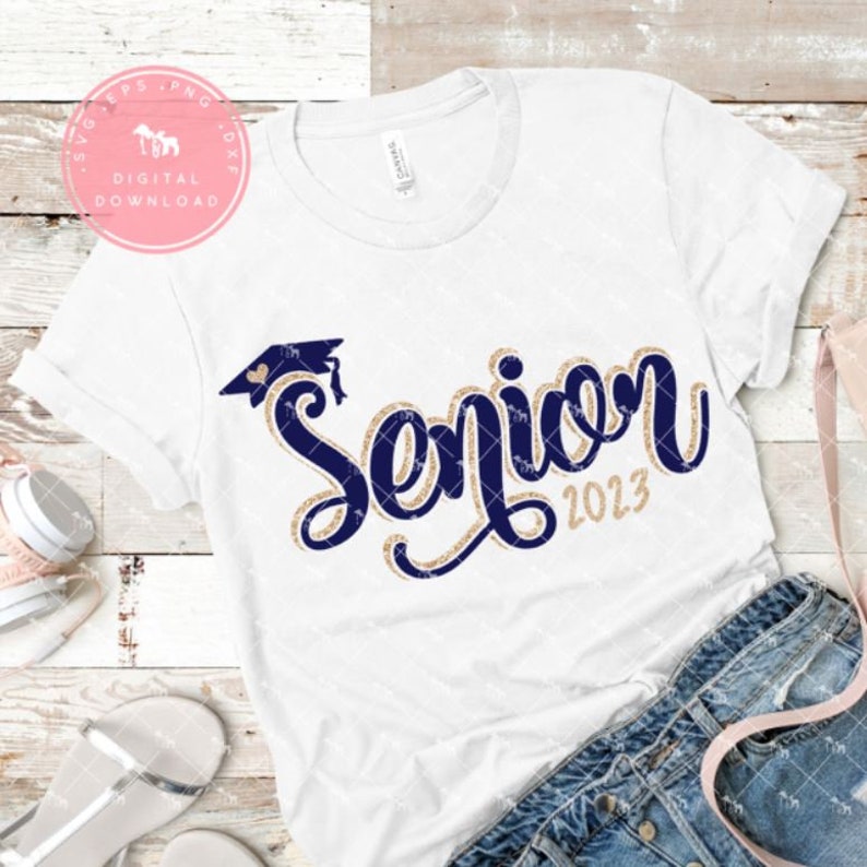 Download Senior 2023 svg graduation 2023 svg 2023 shirt svg senior | Etsy