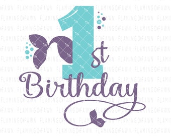 first birthday mermaid svg, 1st birthday svg, mermaid svg, svg mermaid birthday, svg birthday, svg 1st birthday, svg 1st birthday mermaid