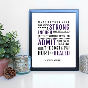 Next to Normal: Make Up Your Mind, Musical Theatre, Broadway, Typography Printable, Instant Digital Download, Wall Art Print 8x10