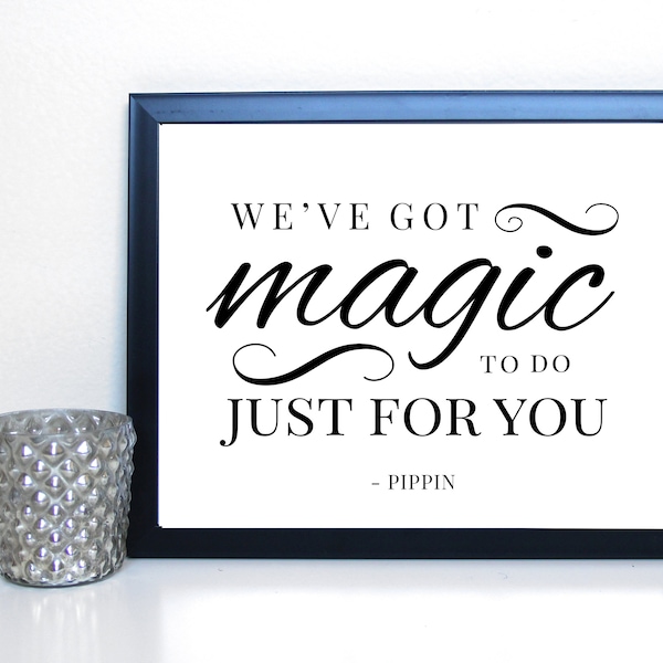 Pippin: Magic to Do, Musical Theatre, Broadway, Typography Printable, Instant Digital Download, Wall Art Print 8x10