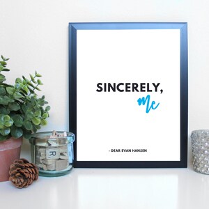Estimado Evan Hansen: Sinceramente yo, Teatro Musical, Broadway, Tipografía imprimible, Descarga digital instantánea, Impresión de arte de pared 8x10